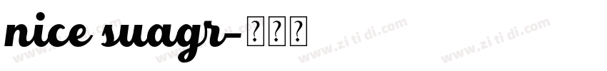 nice suagr字体转换